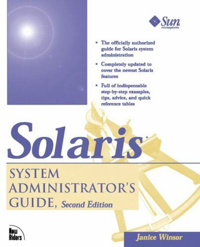 Solaris System Administrator’s Guide, 2nd Edition Winsor, Janice paperback Used
