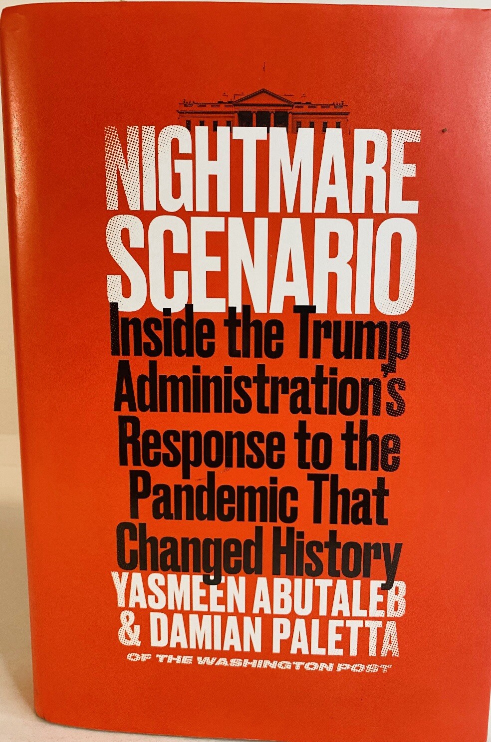 “Nightmare Scenario” by Yasmeen Abutaleb & Damian Paletta HC Trump
