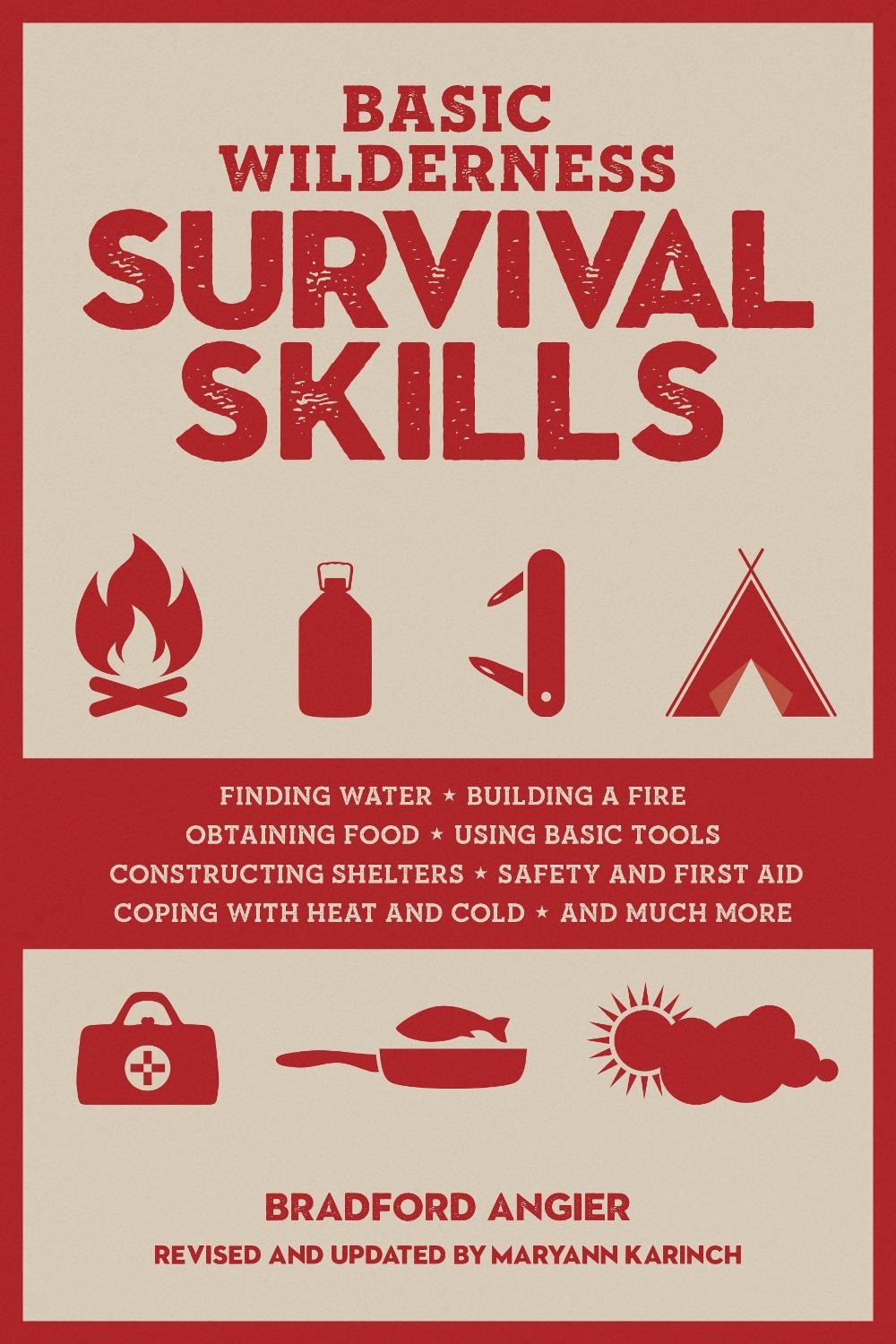 Basic Wilderness Survival Skills, Revised and Updated by Bradford Angier (Englis