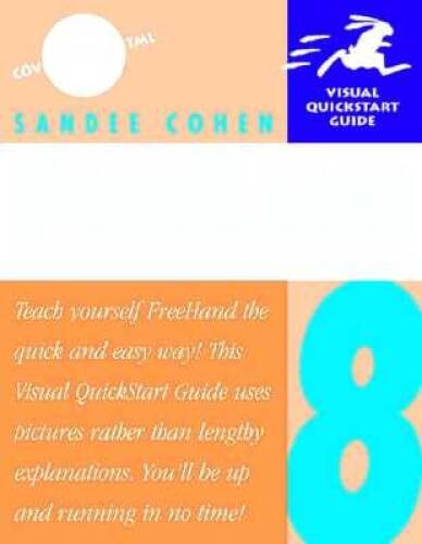 FreeHand 8 for Windows Macintosh (Visual QuickStart Guide) – Paperback – GOOD