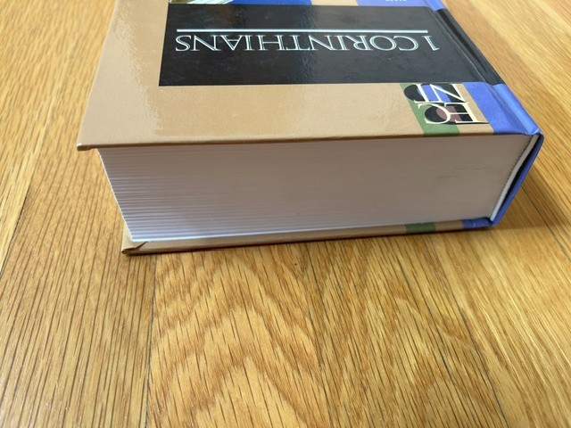 1 CORINTHIANS: Baker Exegetical Commentary on The NEW TESTAMENT by David Garland
