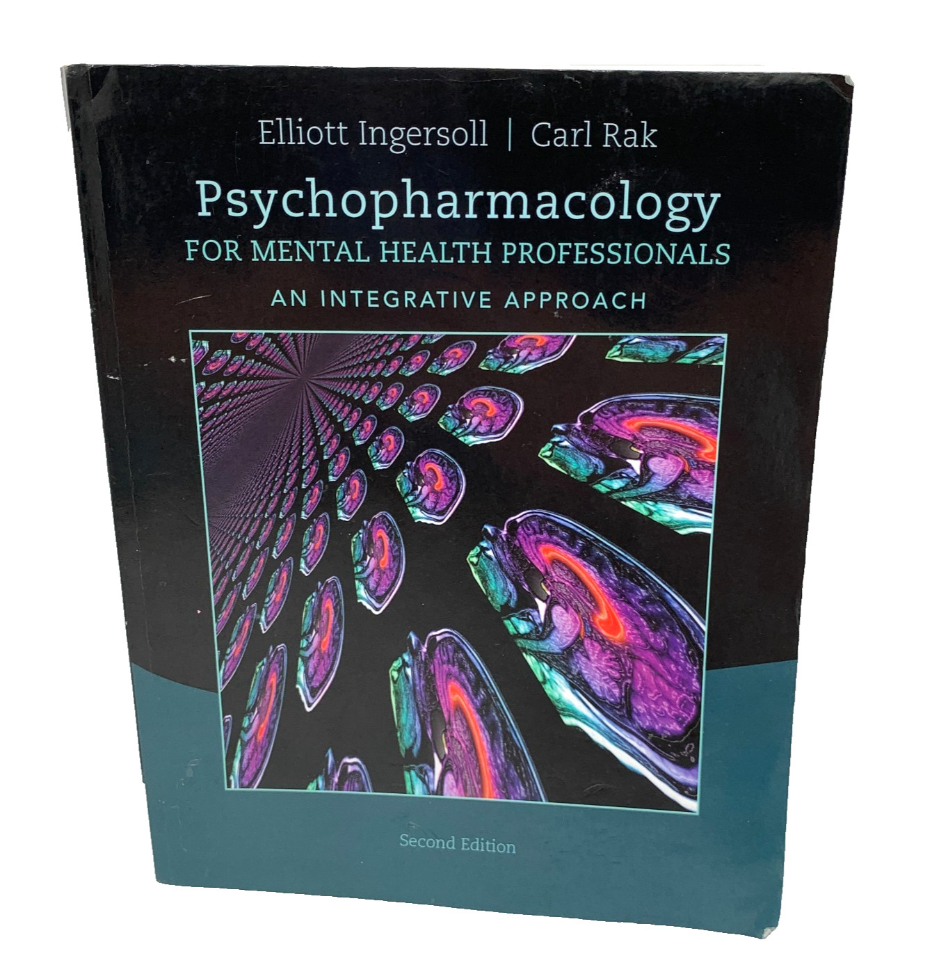 Psychopharmacology for Mental Health Professionals 2nd Ed Ingersoll Rak PB