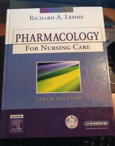 Pharmacology for Nursing Care – ACCEPTABLE