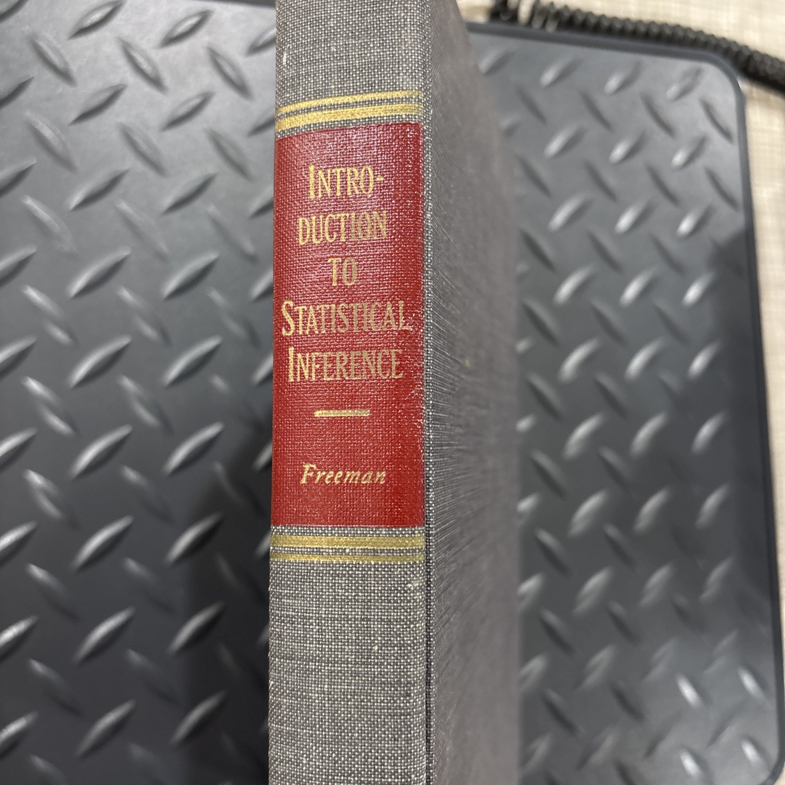 Introduction to Statistical Inference by H. A. Freeman (Hardcover)