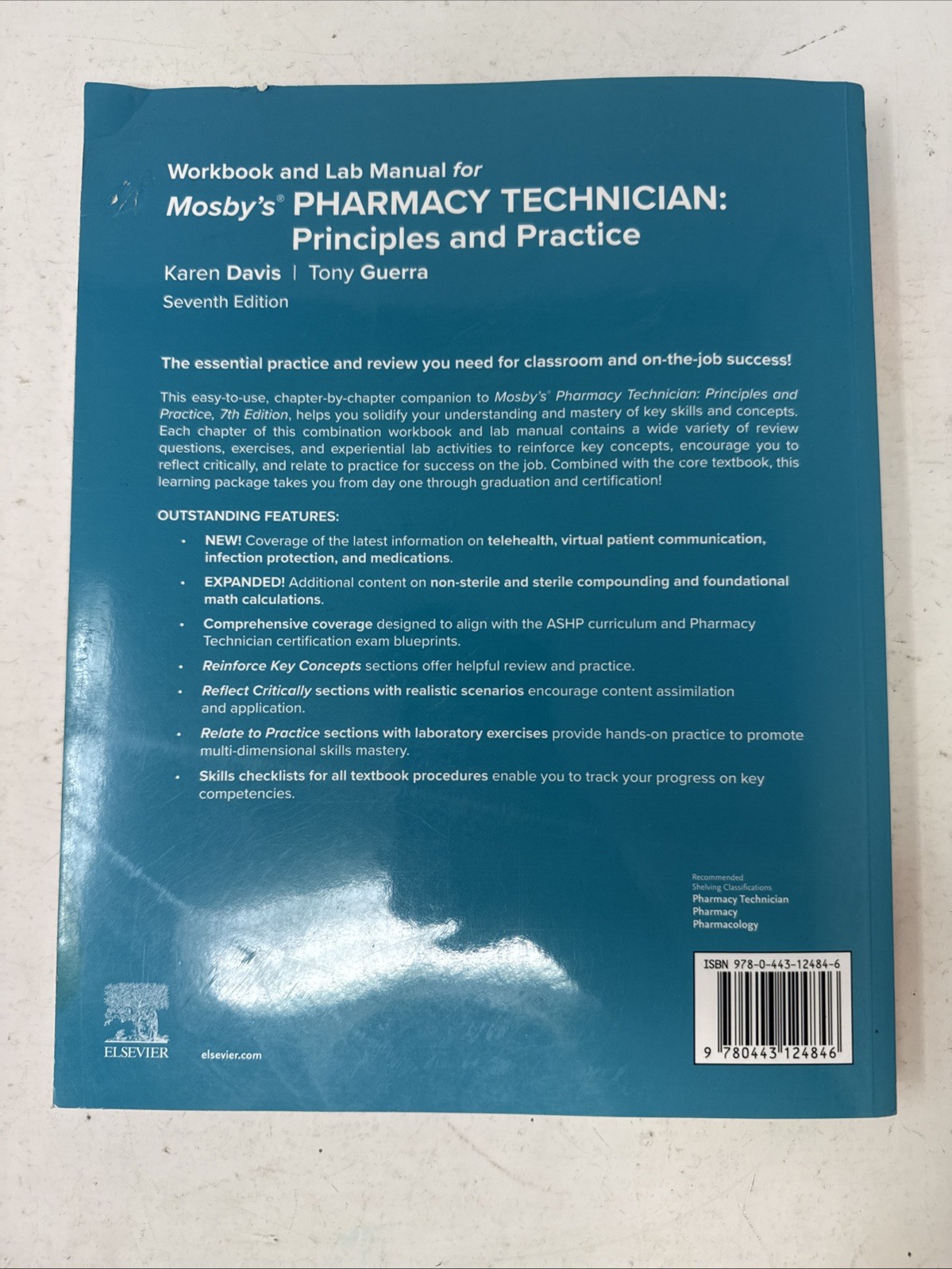 Workbook and Lab Manual for Mosby’s Pharmacy Technician : Principles and Prac…