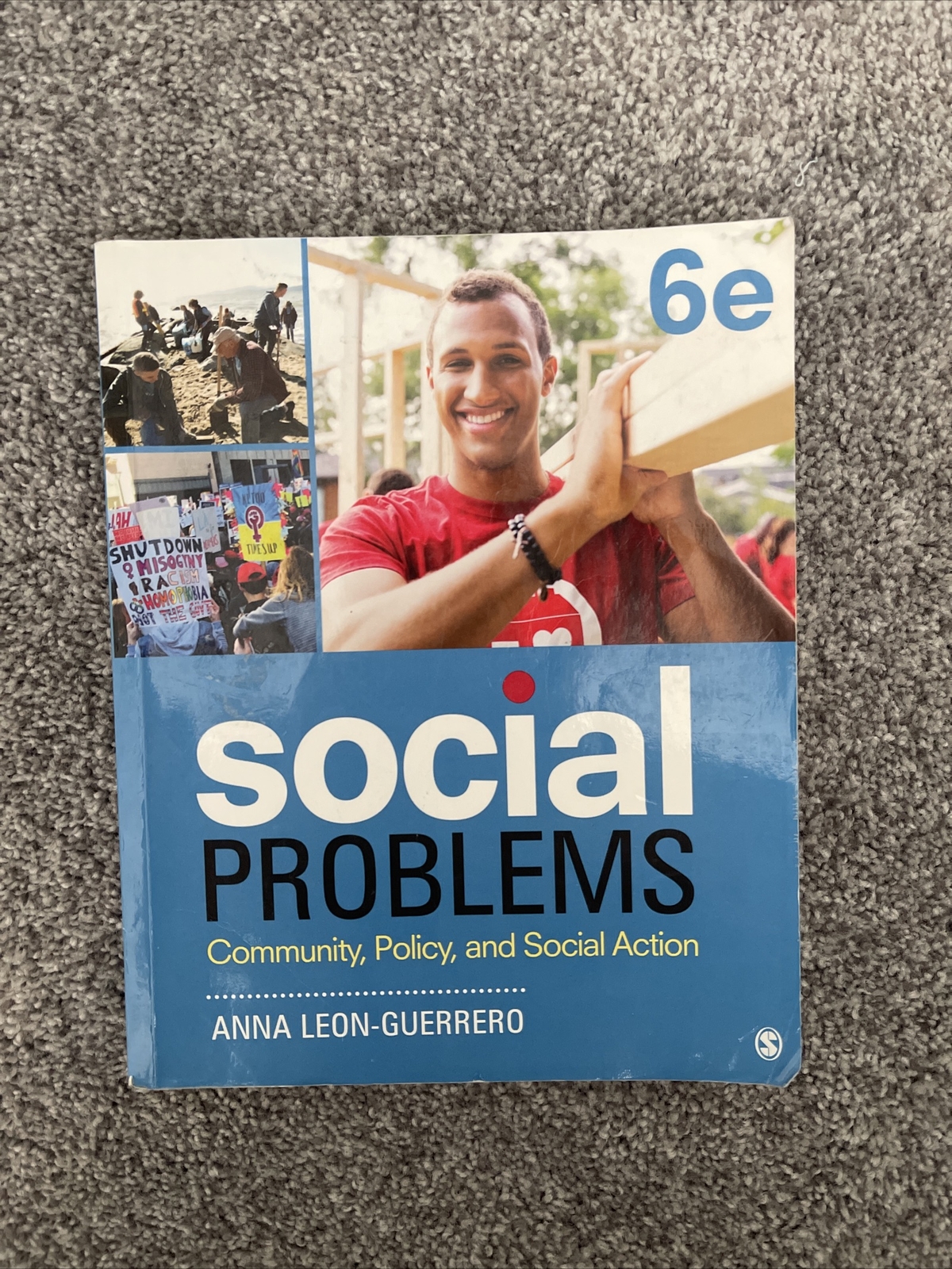 Social Problems : Community, Policy, and Social Action by Anna Y. Leon-Guerrero