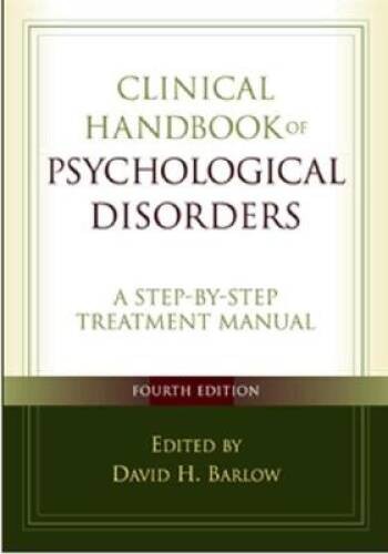 Clinical Handbook of Psychological Disorders: A Step-by-Step Trea – VERY GOOD