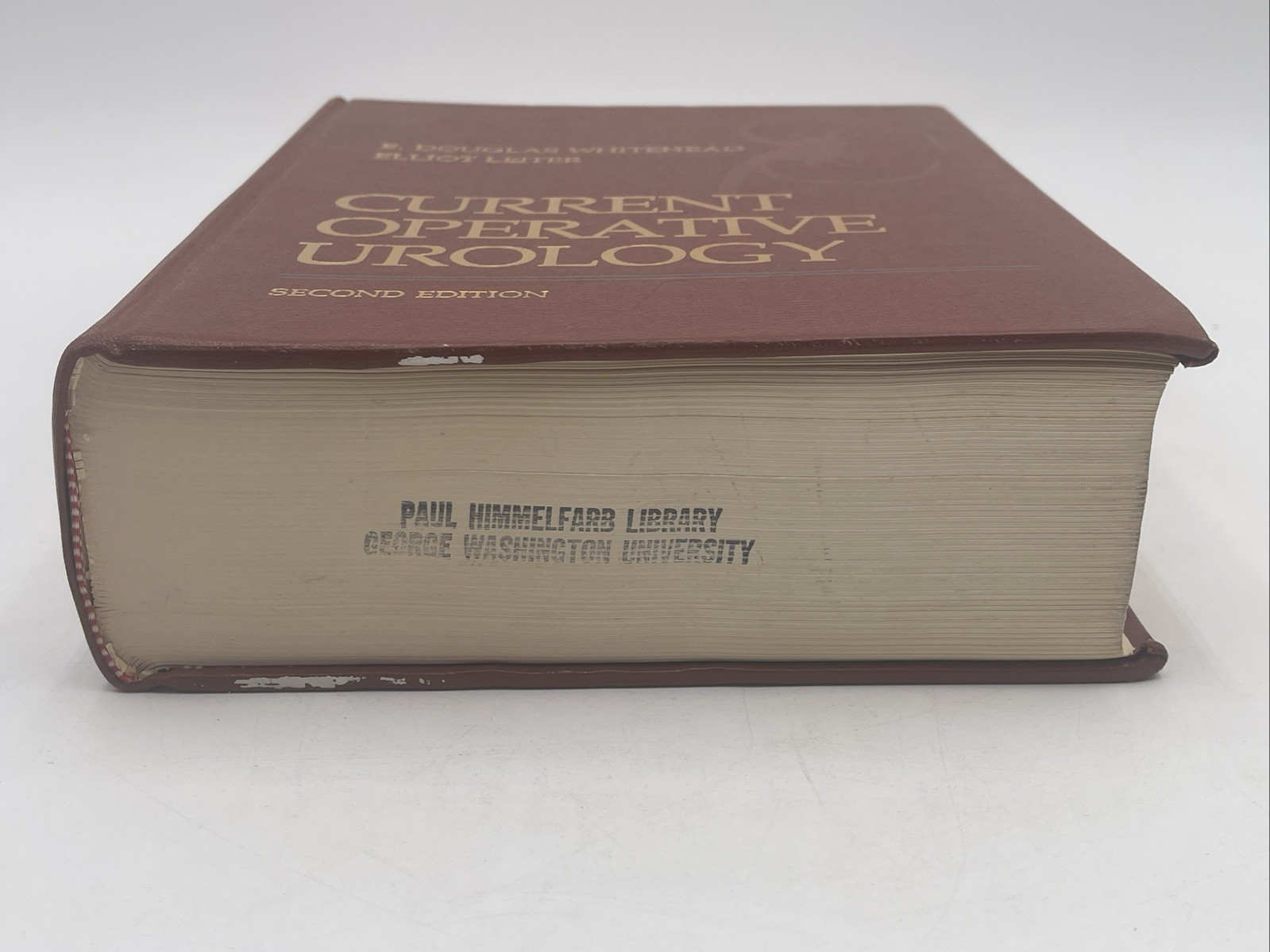 Current Operative Urology Second Edition 1994 1st Printing, E. Douglas Whitehead