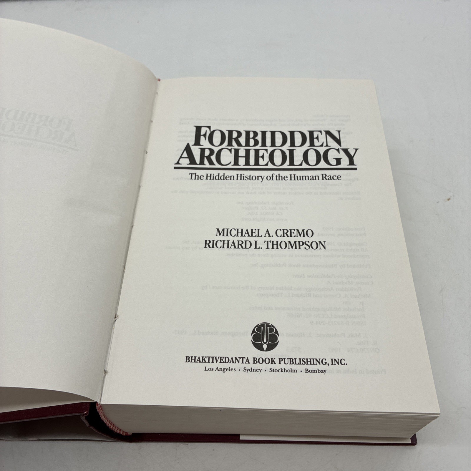 Forbidden Archeology Hidden History of Human Race by Cremo & Thompson, Hardback