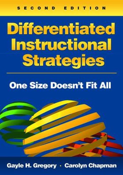 Differentiated Instructional Strategies : One Size Doesn’t Fit Al