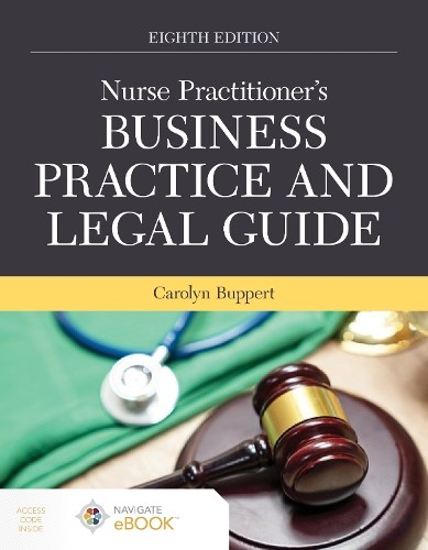 Nurse Practitioner’s Business Pract…, Buppert, Caroly