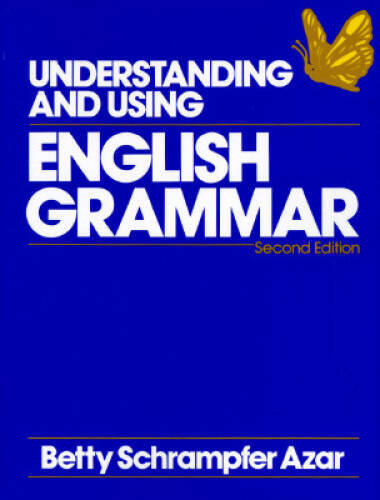 Understanding and Using English Grammar (Azar English Grammar) – VERY GOOD