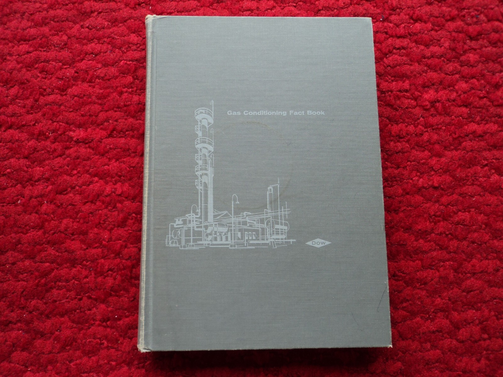 DOW GAS CONDITIONING FACT BOOK. Hardback, 394 pages. Very Good Condition.