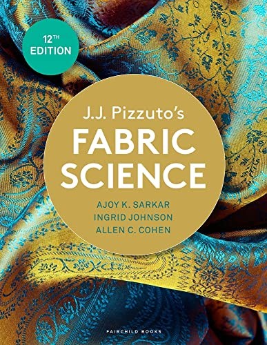 J.j. Pizzuto’s Fabric Science: Bundle Book + St, Johnson, Cohen, Sarkar..