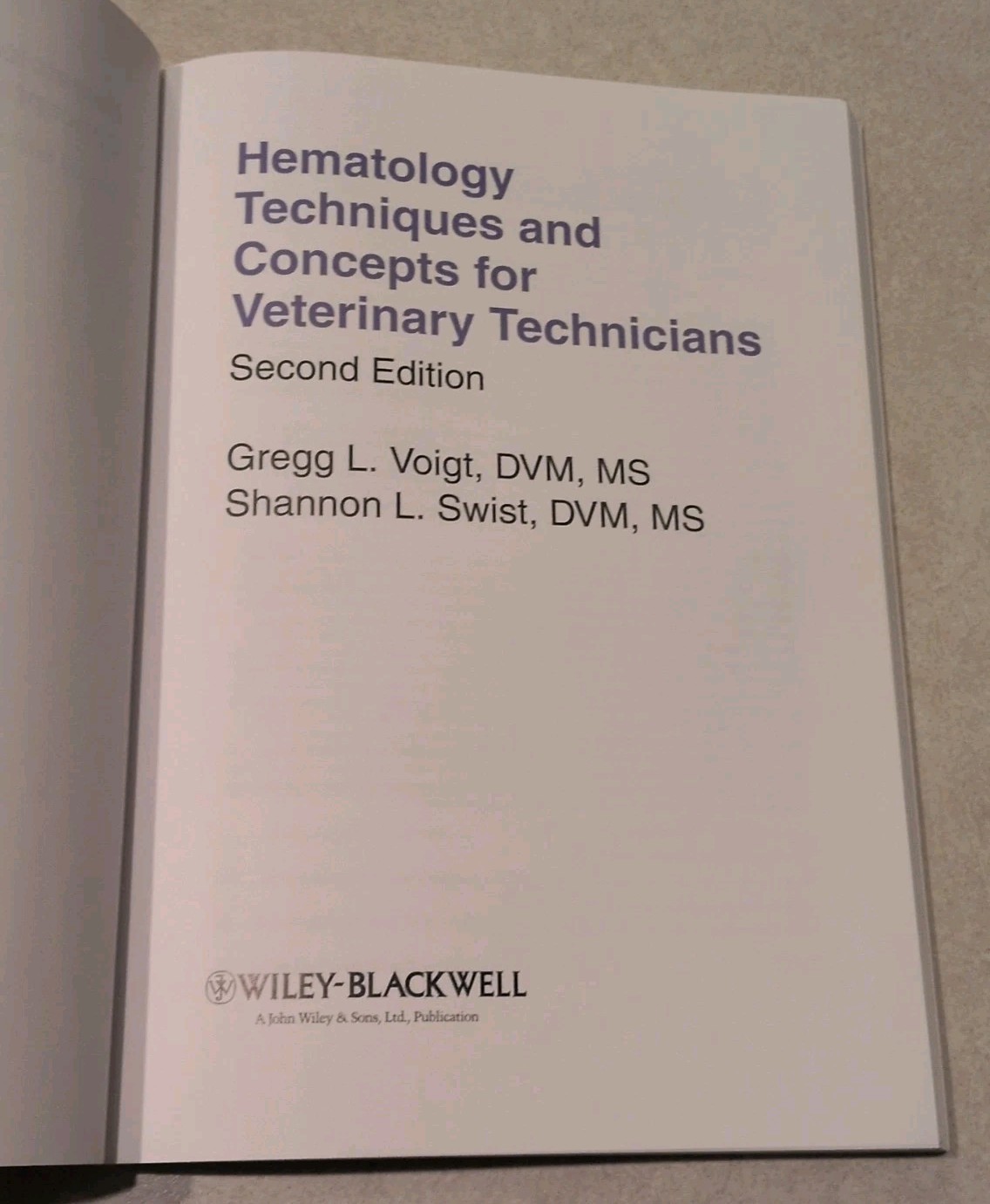 Hematology Techniques & Concepts for Veterinary Technicians Second Edition Book