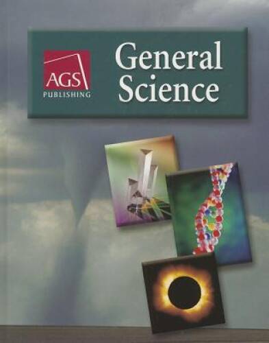 GENERAL SCIENCE STUDENT TEXT – Hardcover By AGS Secondary – VERY GOOD