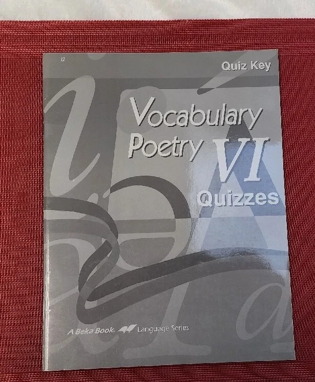 Abeka A Beka Book Vocabulary Poetry VI QUIZ KEY 433460