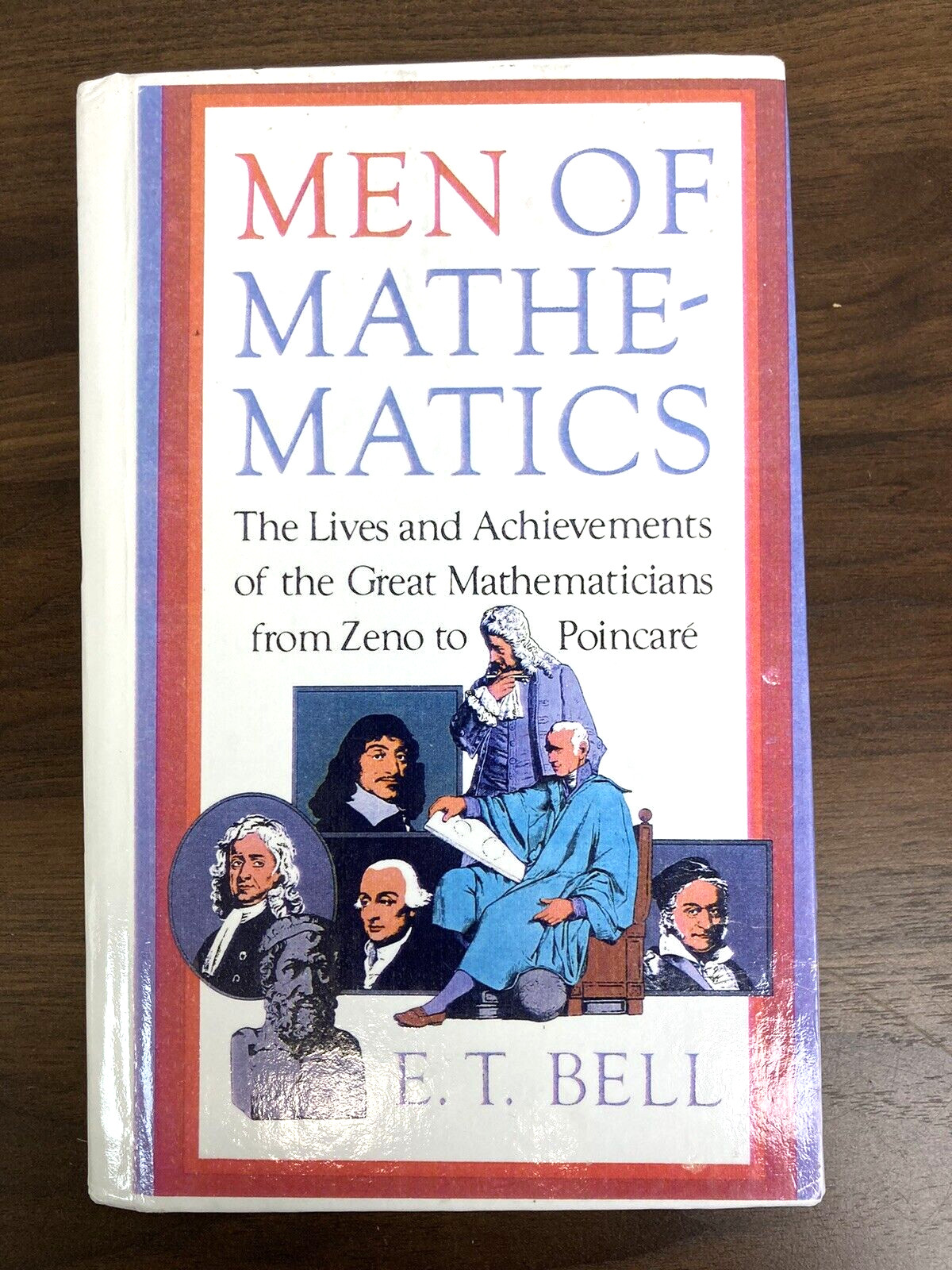 Men of Mathematics (Touchstone Book), Bell, E.T.