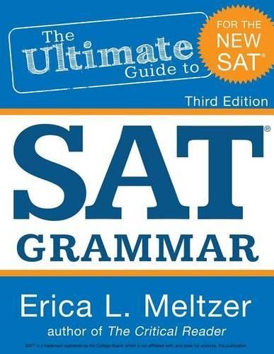 Erica L Meltzer 3rd Edition, The Ultimate Guide to SAT Grammar (Paperback)