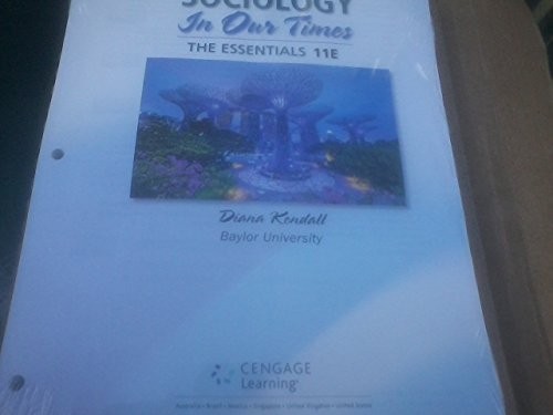 Sociology in Our Times: The Essentials, Loose-Leaf Version – Loose Leaf – GOOD
