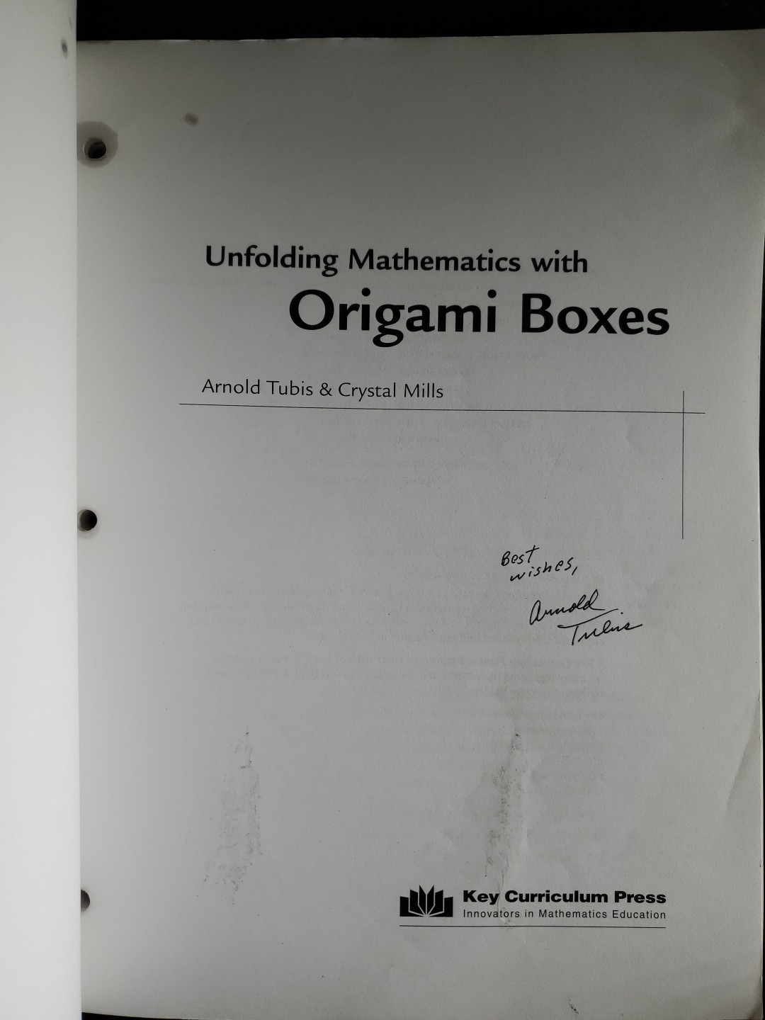 Unfolding Mathematics with Origami Boxes Tubis Signed 2006 Math Workbook