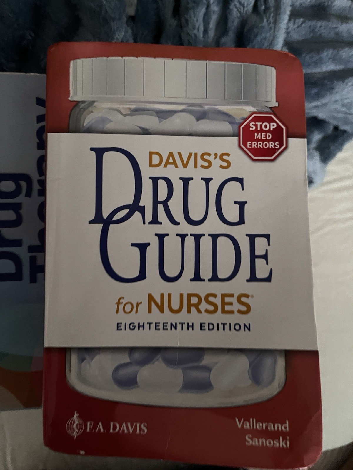Davis’s Drug Guide for Nurses by April Hazard Vallerand and Cynthia A. Sanoski