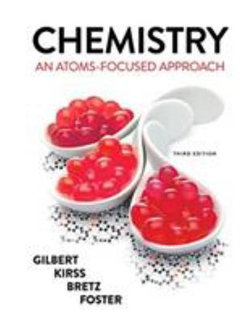 Chemistry : An Atoms Focused Approach Paperback
