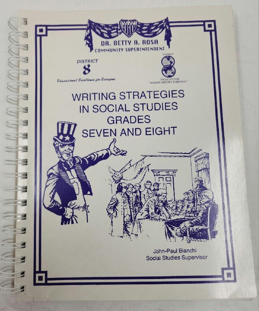 District 8 Writing Strategies in Social Studies Grades 7 and 8