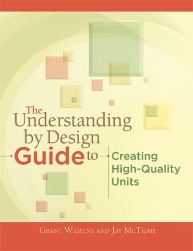 Professional Development Ser.: Understanding by Design Guide