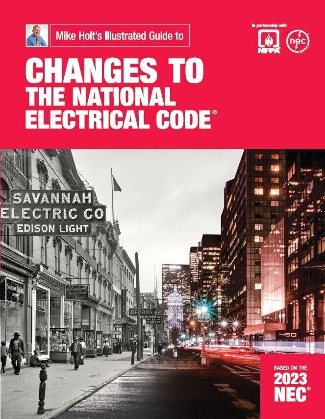 2023 Mike Holt’s Changes to the National Electrical Code With Digital Answer key