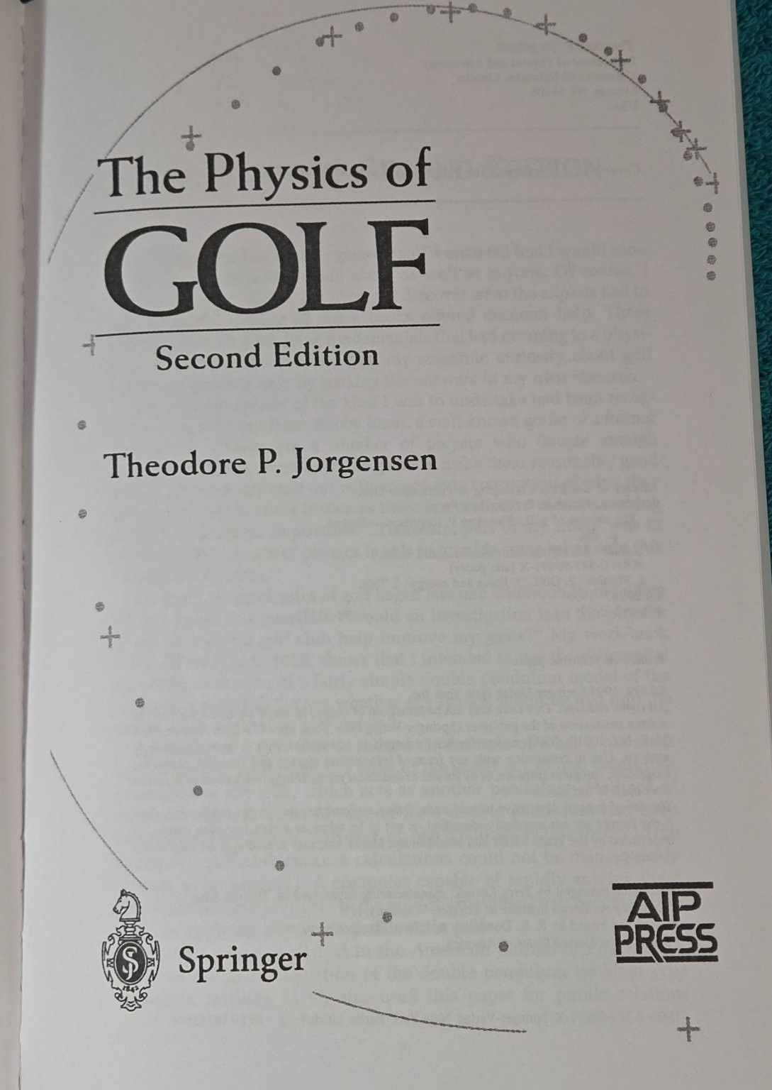 The Physics of Golf Theodore P. Jorgensen 1999 Second Edition Science Springer