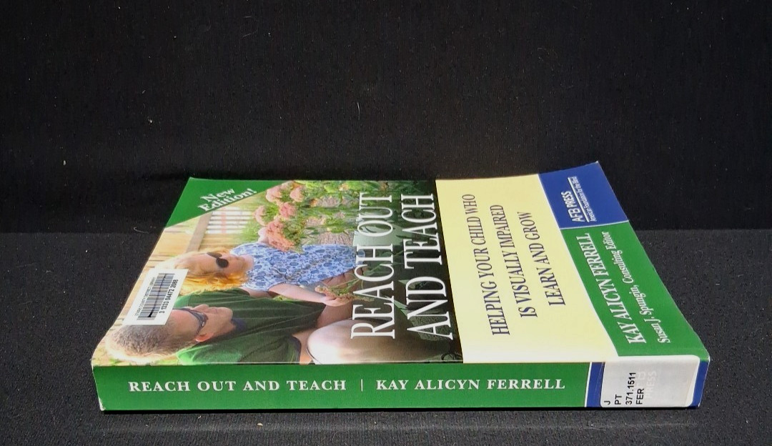 Reach Out and Teach:Helping Your Child Who Is Visually Impaired ~Ex-Library
