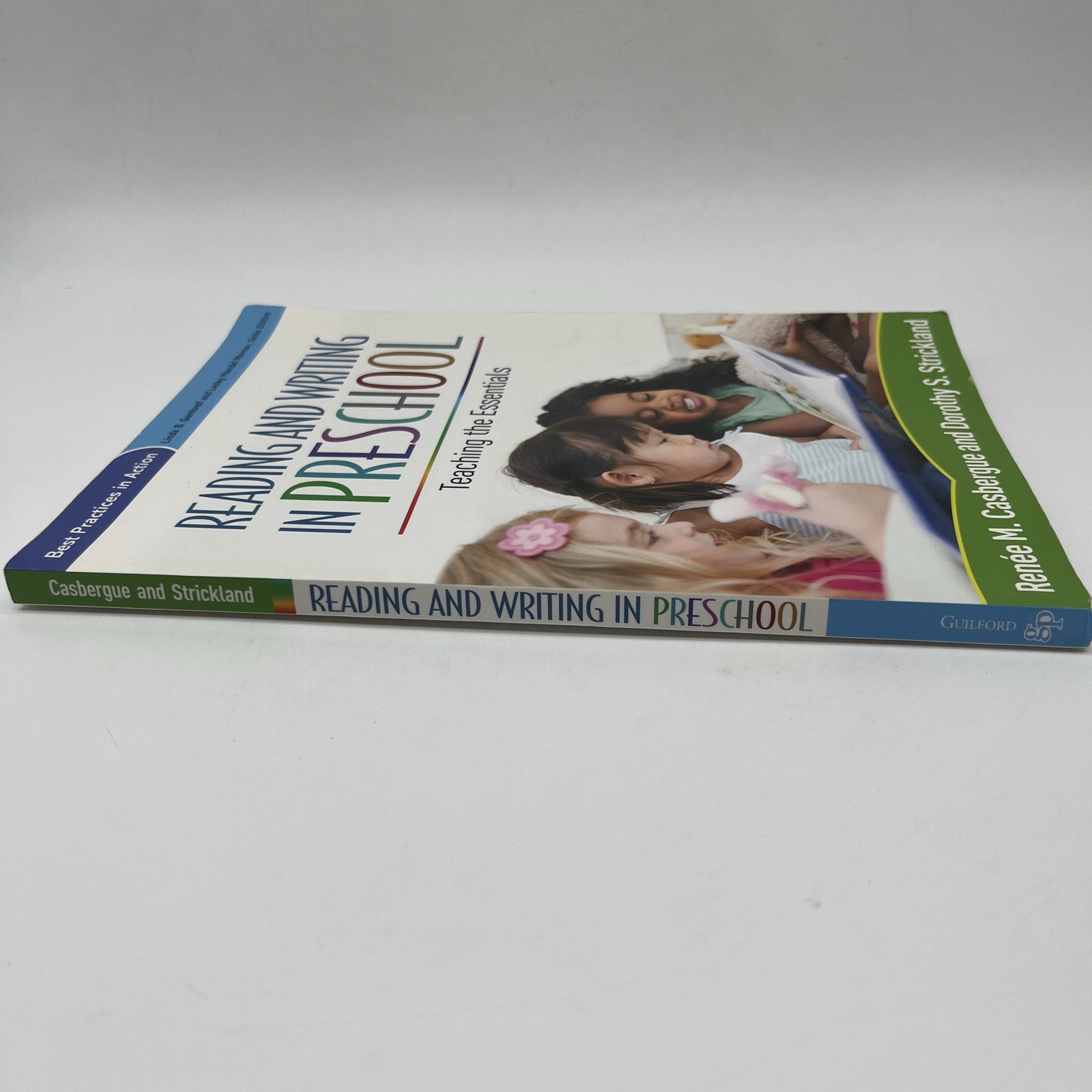 Reading and Writing in Preschool: Teaching the Essentials (Best Practices) *