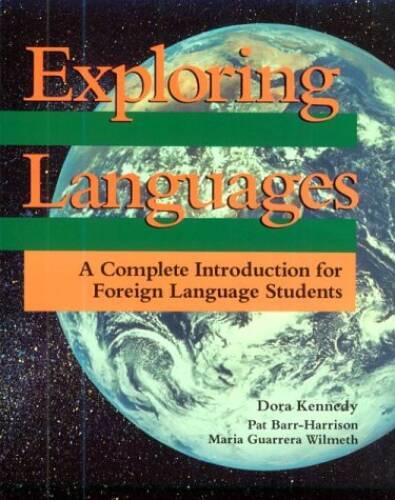 Exploring Languages: A Complete Introduction for Foreign Language S – GOOD