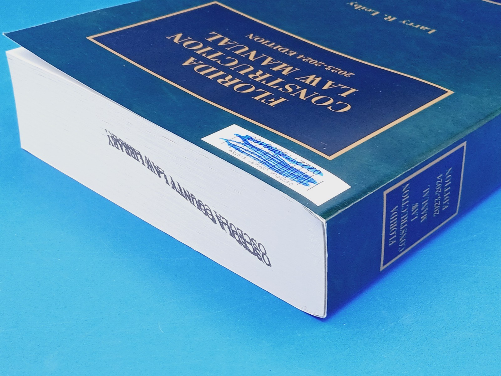 Florida Construction Law Manual 2023-2024 Edition. Ex-library