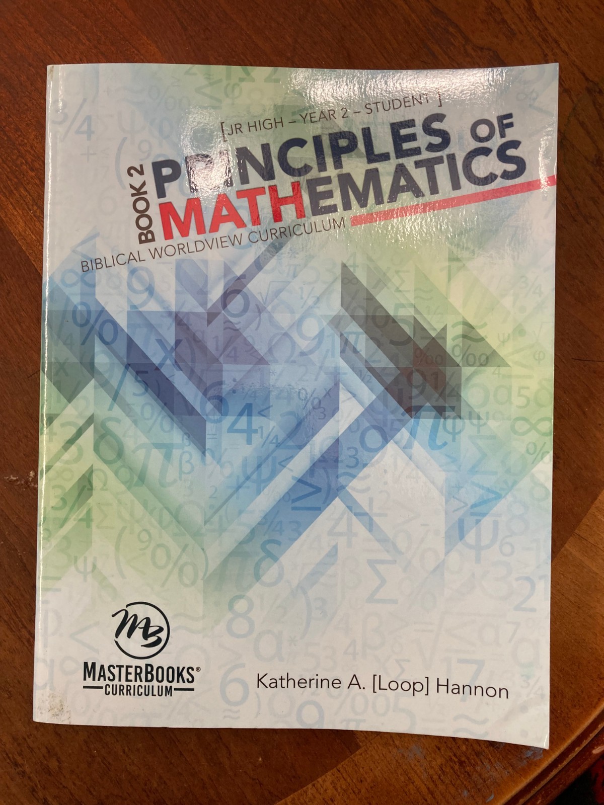 Principles of Mathematics Homeschool – Book 2 – Student Text (Master Books)
