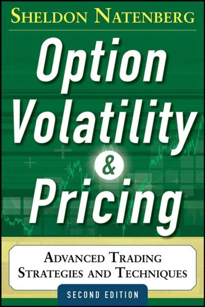 Option Volatility and Pricing – Sheldon Natenberg, Paperback, Brand New