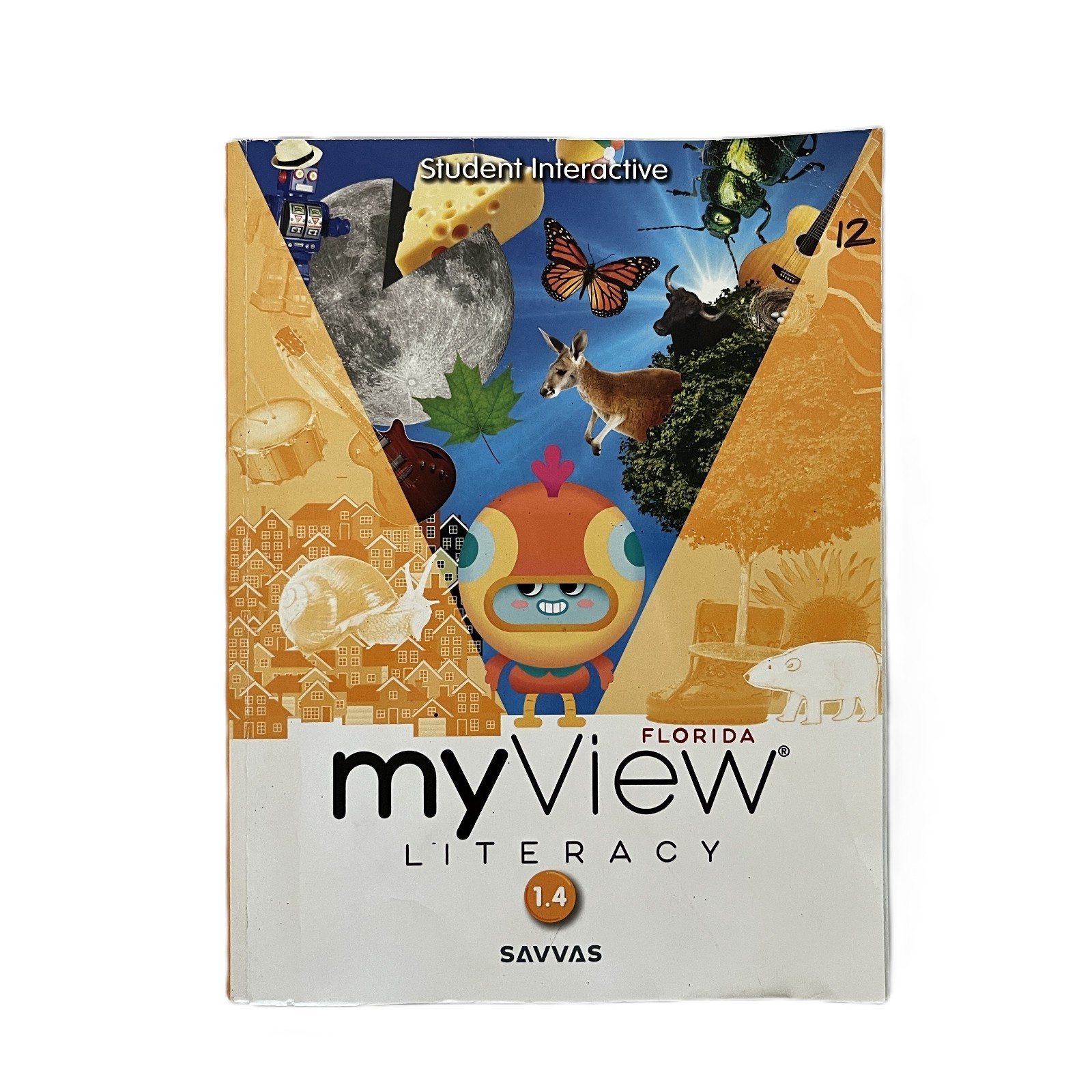 Grade 1 Fourth Unit, Florida My View Literacy Student Edition 1.4 Acceptable
