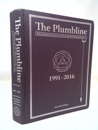 The Plumbline 1991-2016 by The Scottish Rite Research Society