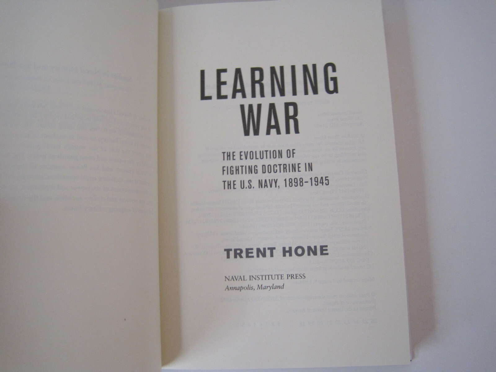 Learning War: The Evolution of Fighting Doctrine in the U.S. Navy, 1898-1945 HC