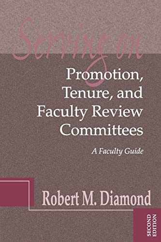 Serving on Promotion, Tenure, and – Paperback, by Diamond Robert M. – Very Good