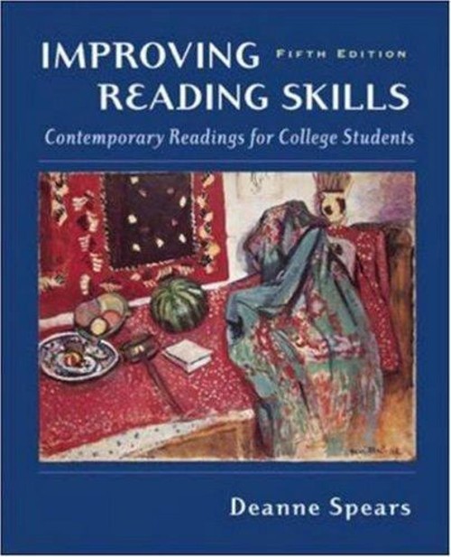 Improving Reading Skills : Contemporary Readings for College Stud