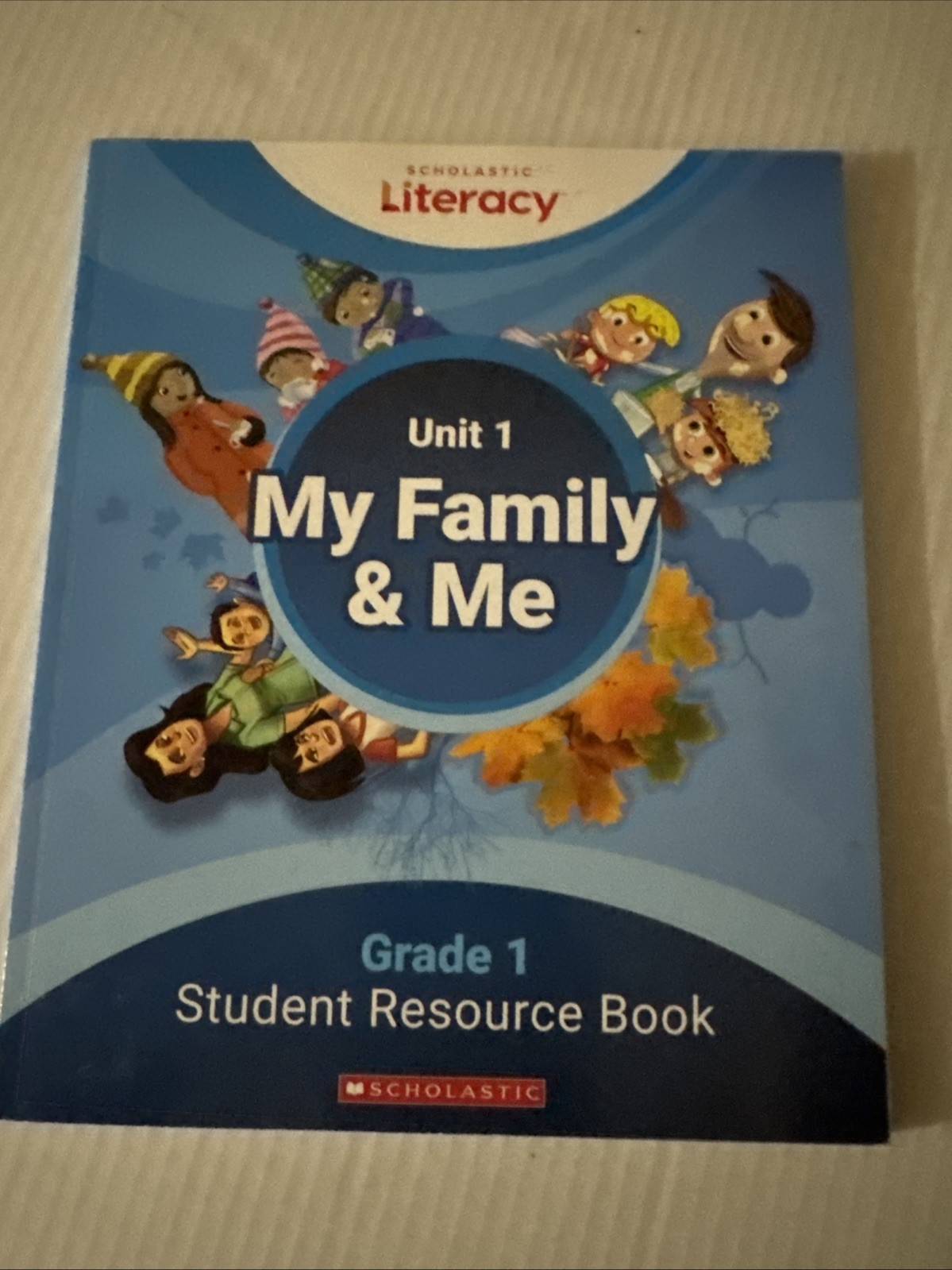 Scholastic Literacy Grade 1 Units 1-5 Student Resource Book Unused