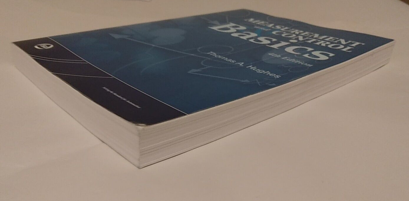 Measurement and Control Basics [With CDROM] by Hughes. 4th Edition Paperback