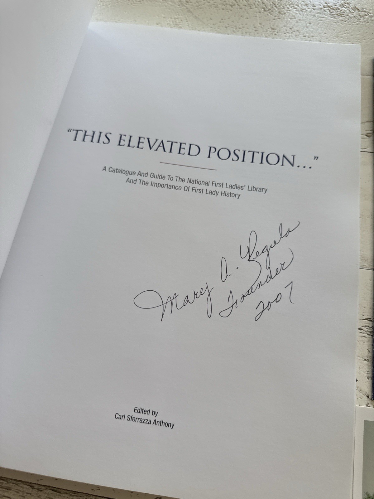 National First Ladies Library Book Signed by Founder Mary Regula 2003 History