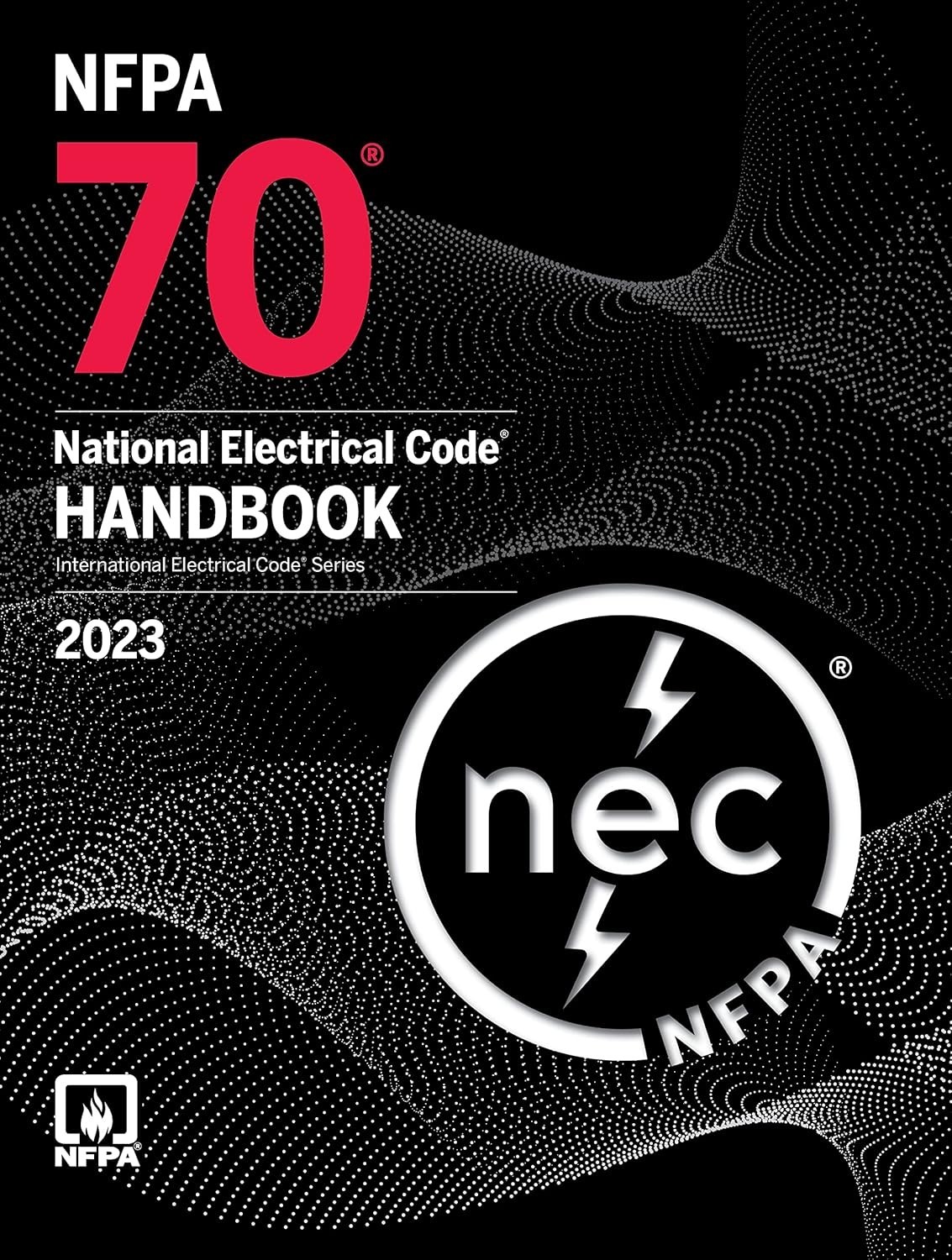NFPA 70, National Electrical Code Handbook, 2023 Edition.