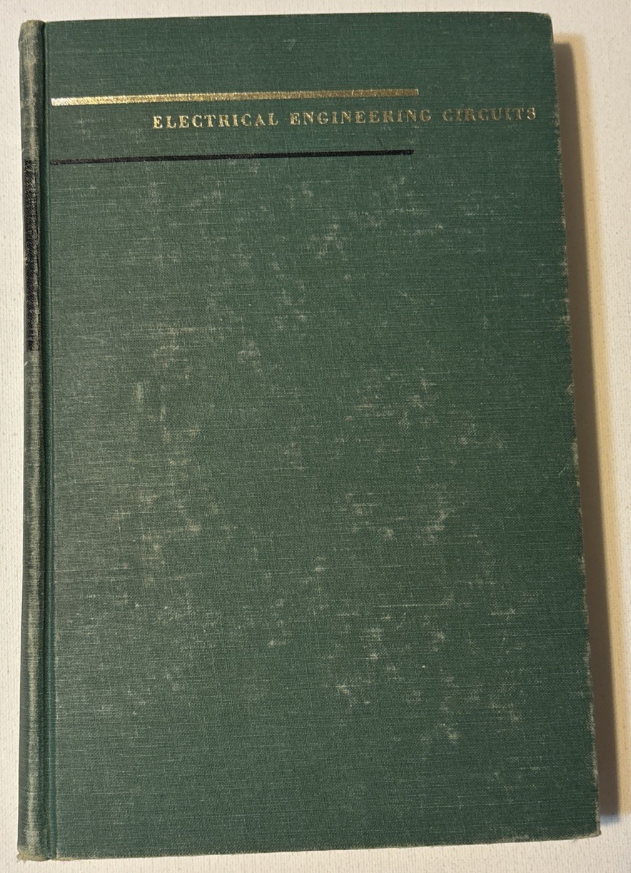 Electrical Engineering Circuits – Hugh Hildreth Skilling – John Wiley