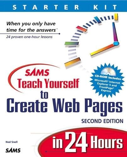 Sams Teach Yourself to Create Web Pages in 24 Hours (Sams Teach Yourself…in 2