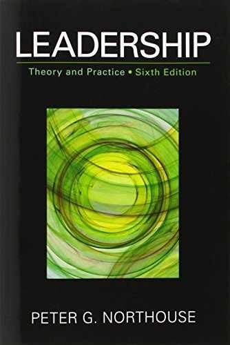 Leadership: Theory and Practice, – Paperback, by Northouse Peter G. – Very Good