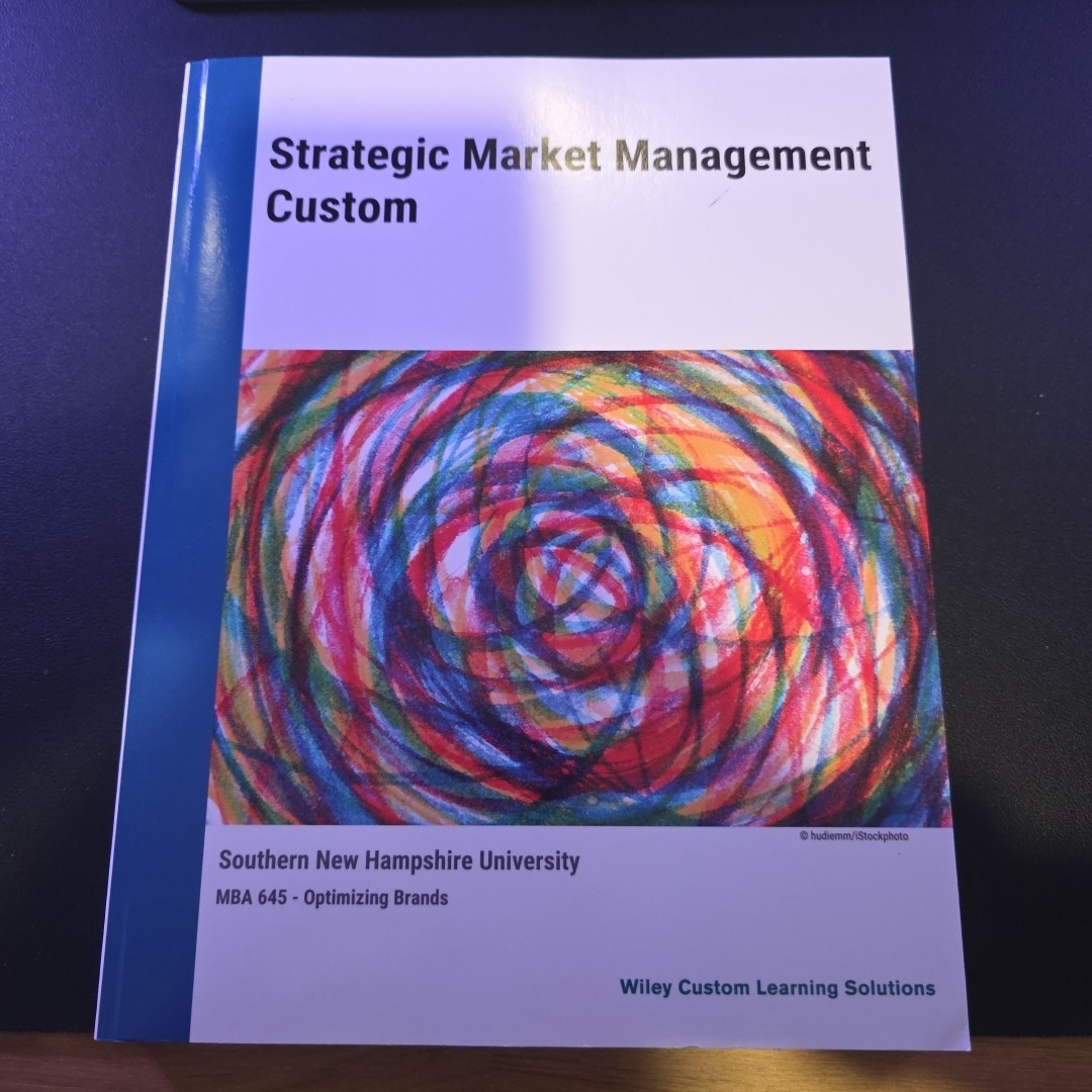 Strategic Market Management 11th Edition SNHU MBA 645 Optimizing Brands
